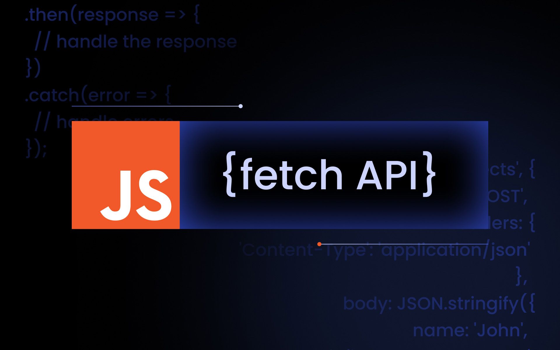 How to Use JavaScript Fetch API cover